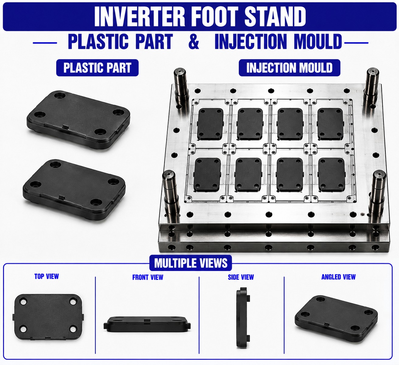 Inverter Plastic Foot Stand Mould and Moulding Service